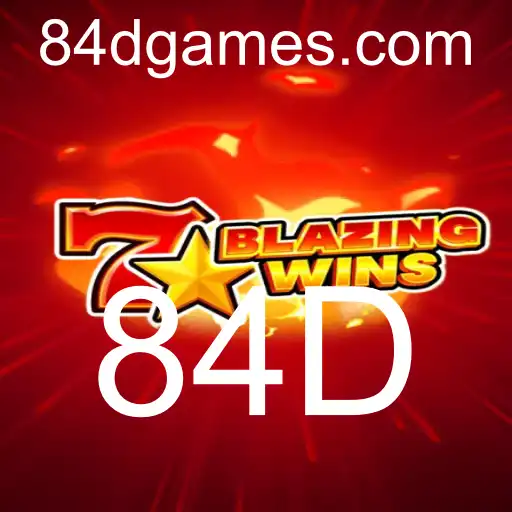 BlazingWins: Mergulhe na Emoção do Jogo Novidade '84D'